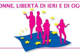 Donne, libertà di ieri e di oggi